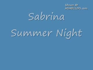 Pic #1Summer Night W/ Sabrina