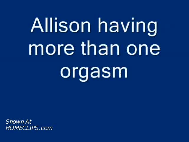 Pic #1Allison &amp; Orgasm