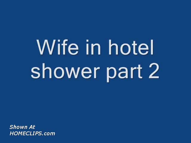 Pic #1Wife After Shower Part 2