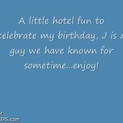 Hotel Birthday Fun