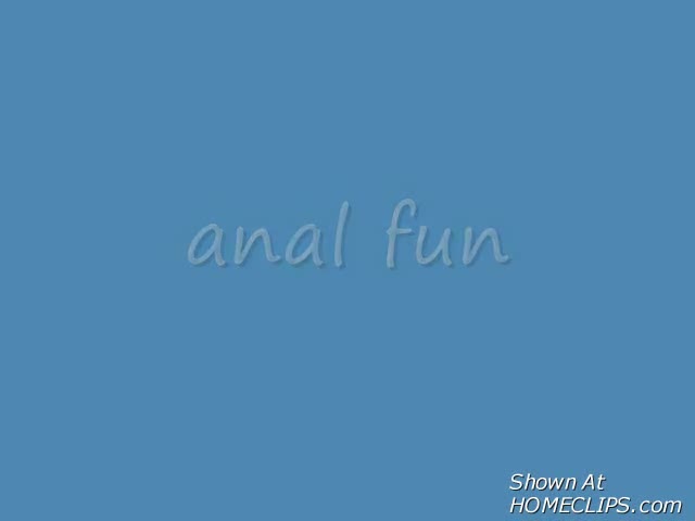 Pic #1Anal Fun