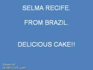 Pic #1Delicious Cake From Brazil.