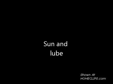 Pic #1Sun And Lube