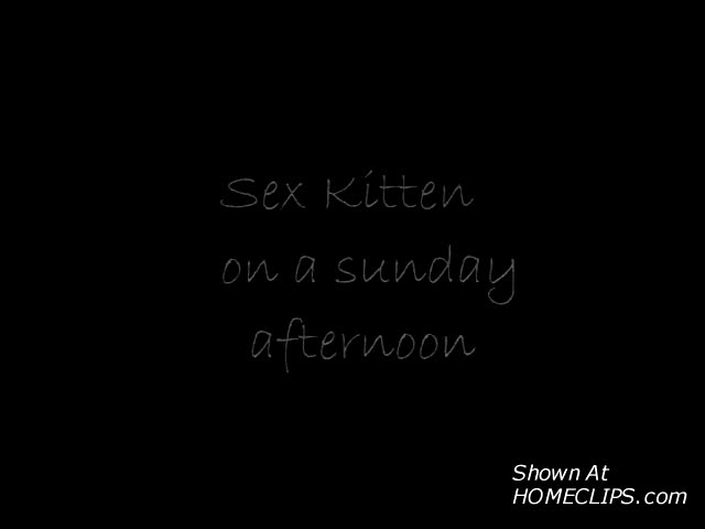Pic #1Sex Kitten Loves It