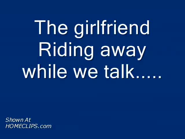 Pic #1The Gf Riding Away