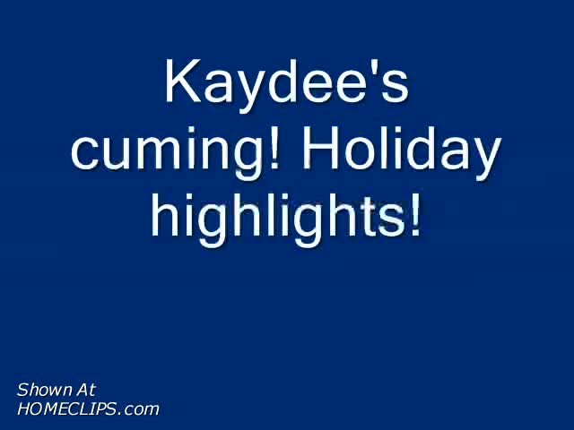 Pic #1Kaydee's Holiday Fun