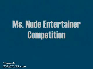 Pic #1Nap &#39;07 Ms. Nude Entertainer Contest Clip