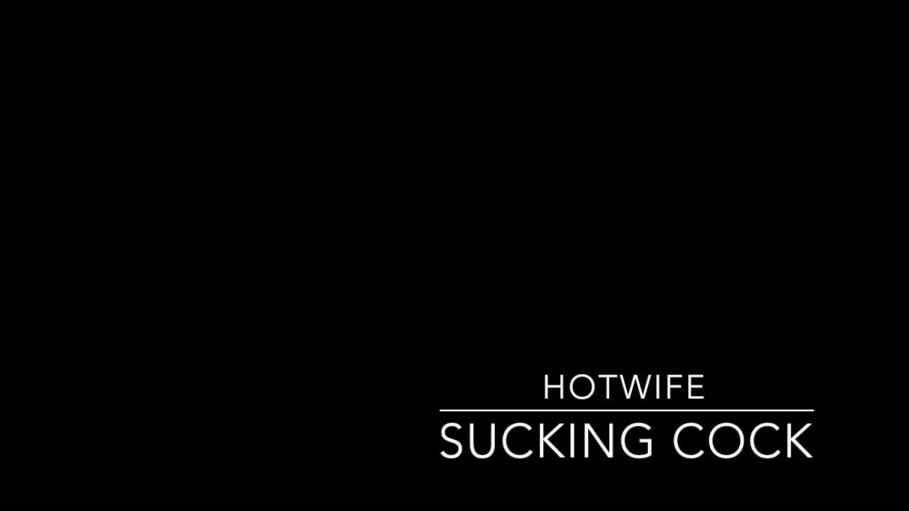 Pic #1Hotwife Sucking Dick Again - Brunette, Blowjob, Wife/wives, Amateur