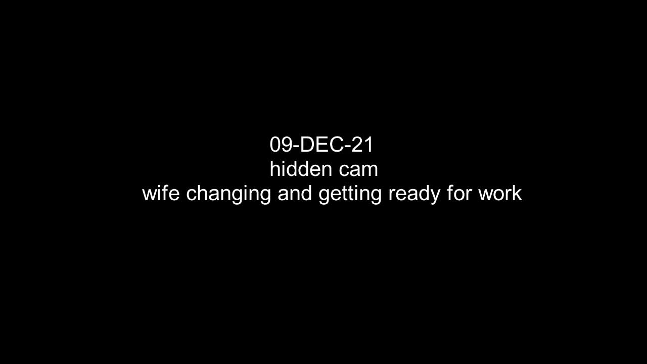 Pic #1Hidden cam - wife getting ready for work