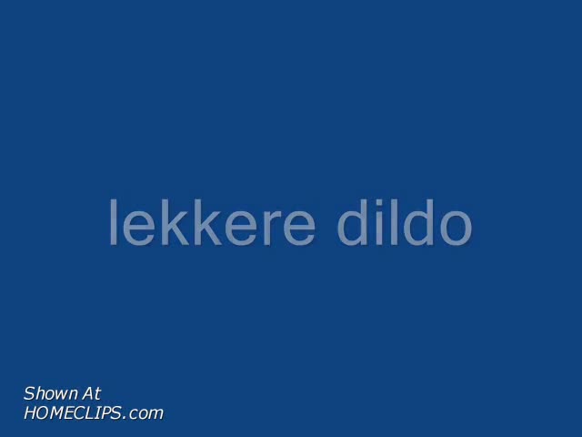 Pic #1Nice Dildo(intil Squirt)