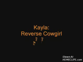 Pic #1Kayla - Reverse Cowgirl