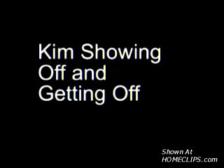 Pic #1Kim Showing Off